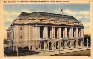 San Francisco War Memorial Building Birthplace of United Nations Charter San ...