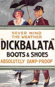 Never Mind the Weather Dickbalata Boots & Shoes Damp Proof Advertising 1917 M...