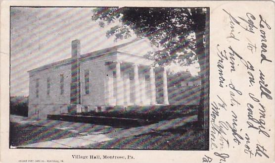 Village Hall Montrose Pennsylvania 1906