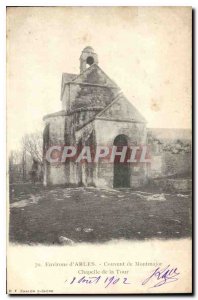 Old Postcard Environs Arles Montmajor Convent Chapel Tower