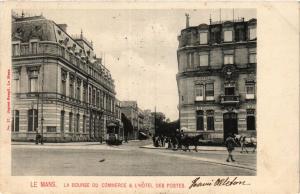 CPA Le MANS - La Bourse du Commerce & L'Hotel des Postes (391054)