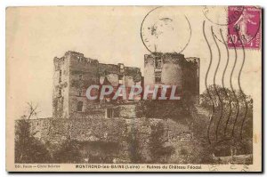 Old Postcard Montrond baths Loire Chateau Ruins of feudal