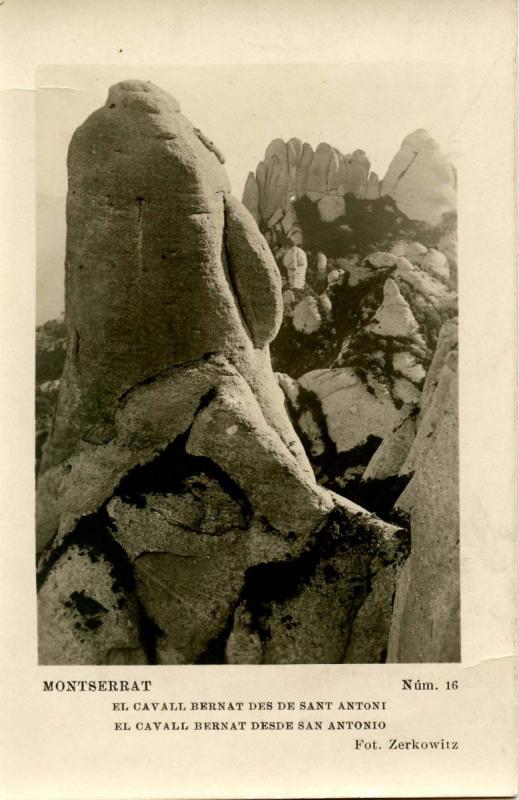 Spain - Montserrat. El Cavall Bernat desde San Antonio     *RPPC