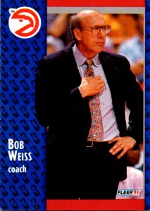 1991 Fleer Basketball Card Bob Weiss Coach Atlanta Hawks sun0640