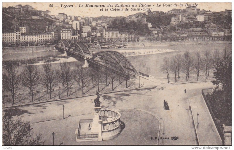 LYON, Rhone, France, 1900-1910's; Le Monument Des Enfants Du Rhone, Le Pont D...