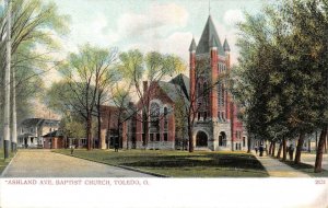 TOLEDO, Ohio OH    ASHLAND AVENUE BAPTIST CHURCH   ca1900's UDB Vintage Postcard