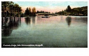 Maine Norway , Lakee Pennessewassee Crocketts Bridge