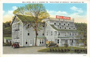 J3/ Waynesville Missouri Postcard c1930s Bell Hotel US Route 66 Autos 51