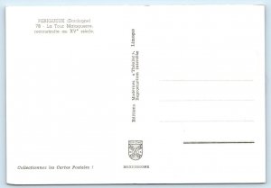 Perigueux DORDOGNE La Tour Mataguerra France 4x6 Postcard