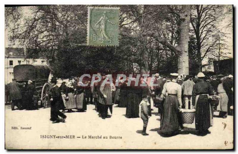 Old Postcard Isigny sur Mer Le Marche Butter TOP