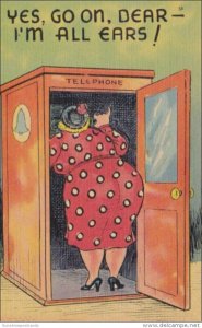 Humour Fat Woman On Telephone Yes Go On Dear I'm All Ears