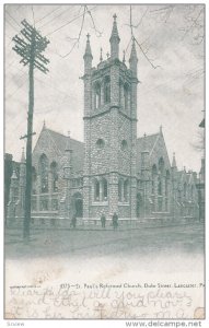 LANCASTER, Pennsylvania, PU-1906; St. Paul's Reformed Church, Duke Street