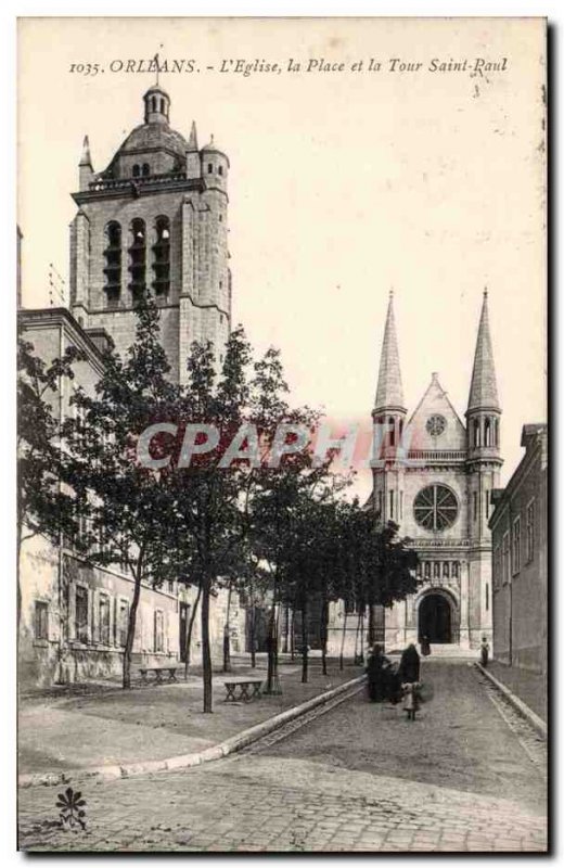 Old Postcard Orleans L & # 39eglise Square and the Tower Saint Paul