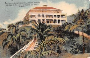 Canal Administration Building Ancon Panama 1915 