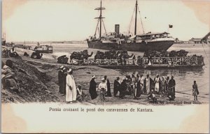 Egypt Suez, Persia Croisant le Pont Des Caravannes De Kantara Postcard C131