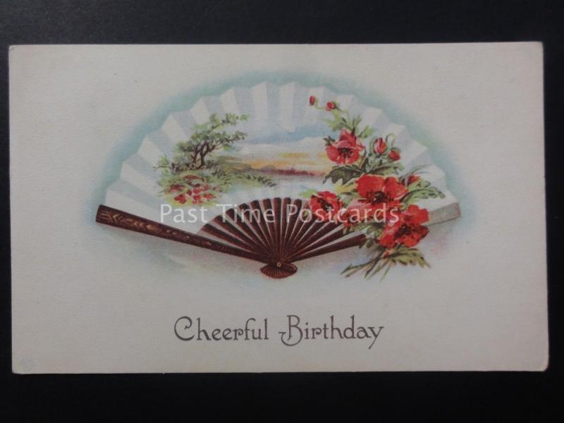 Poppies CHEERFUL BIRTHDAY Japanese Fan c1906 Old American Postcard