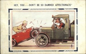 Car Truck Auto Accident DON'T BE SO DAMNED AFFECTIONATE c1920s Postcard