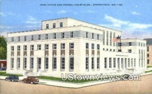 Post Office & Federal Bldg - Springfield, Missouri MO  