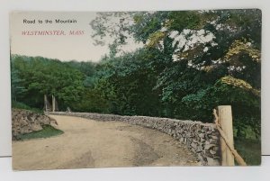 Westminster Massachusetts Road To The Mountain Postcard B5