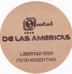 Argentina Libertad Hotel De Las Americas Vintage Luggage Label sk2462