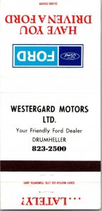 Vintage Matchbook Cover Westergard Motors Ford Dealer Drumheller AB Canada MB113