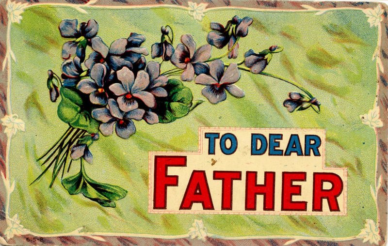 Greeting - To Dear Father    (embossed)