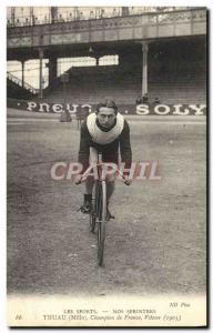Old Postcard Velo Cycle Cycling Our sprinters Thuau Millo France Champion Spe...