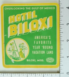 1940's-50's Hotel Biloxi, Mississippi AAA Luggage Label Vintage Original E7