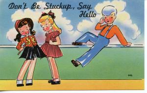 US    PC579   COMIC - DON'T BE STUCKUP