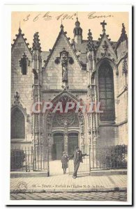 Tours Old Postcard Portal & # 39eglise ND the Rich