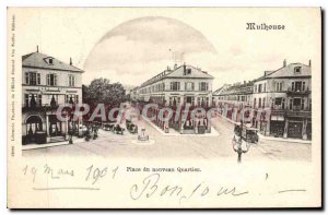 Old Postcard Mulhouse Place the new Quartier