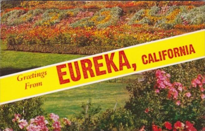 Greetings From Eureka California