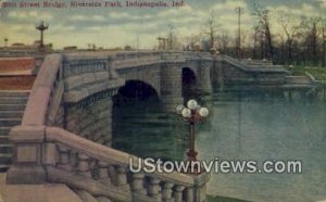 30th Street Bridge, Riverside Park - Indianapolis , Indiana IN