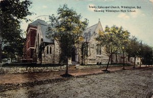 TRINITY EPISCOPLA CHURCH HIGH SCHOOL WILMINGTON DELAWARE POSTCARD 1914