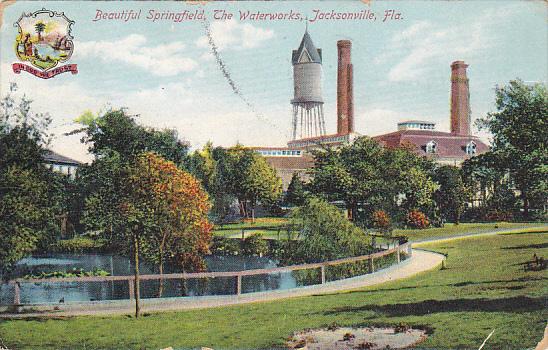 Beautiful Springfield The Waterworks Jacksonville Florida 1909