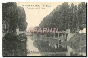 Old Postcard Esbly S and M the perspective of channel 3 bridges