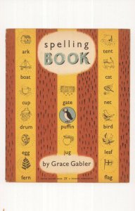 Spelling Book by Grace Gabler 1948 Puffin Book Pstcard