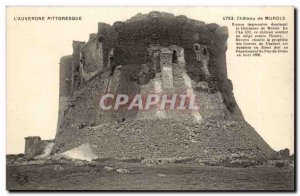 Puy de Dome- Castle Murols- L & # 532- 39ane sustained a siege against Thierr...