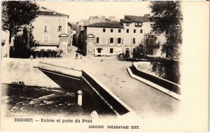 CPA Issoire Entree et porte du Pont FRANCE (1285638)