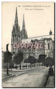 Old Postcard Clermont Ferrand Place de la Cathedrale