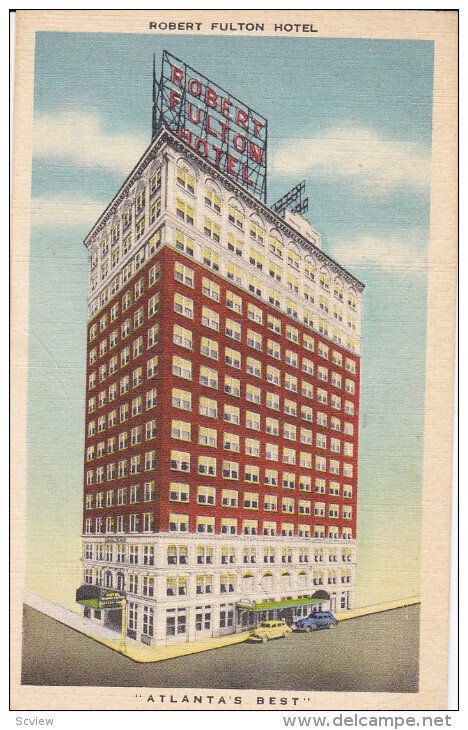 Robert Fulton Hotel, Atlanta's Best, Georgia, PU-1947