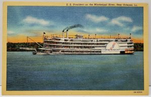 S.S. President on the Mississippi, New Orleans La., Ferryboat, Ship Postcard C15
