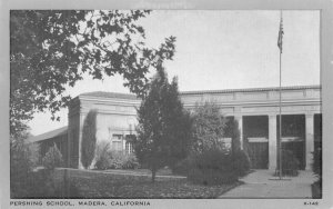 California Madera Pershing School Clear View Wayne Paper K-142 Postcard 22-5768