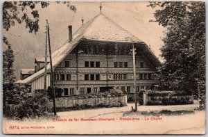 Chemin De Fer Montreux Oberland Rossinieres - Le Chalet Switzerland Postcard