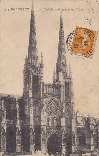 France Bordeaux Cathedrale Sainte Andre les Fleches 1922