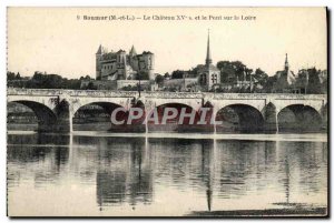 Old Postcard Saumur Chateau and Pont Sur Loire