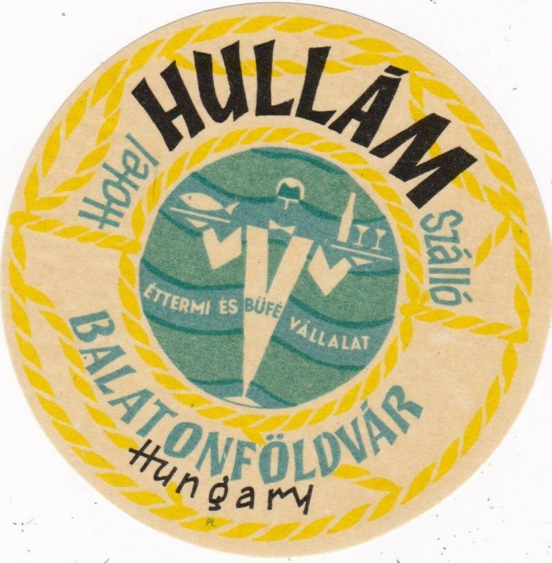 Hungary Balatonfoldvar Hotel Hullam Vintage Luggage Label lbl0046