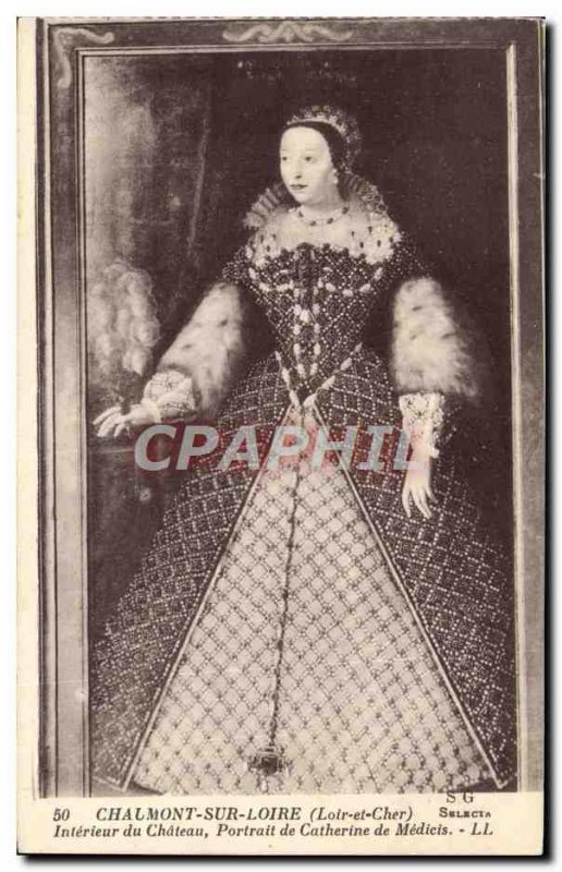 Old Postcard Chaumont Sur Loire Interieur du Chateau Portrait of Catherine de...