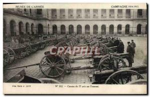 Old Postcard Campaign 1914 1915 Musee De L & # 77 39Armee guns has taken the ...