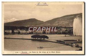 Old Postcard Geneve La Rade Jet D & # 39Eau And Mont Blanc